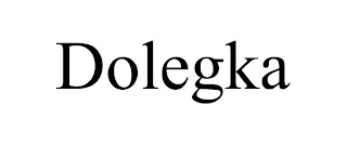 DOLEGKA