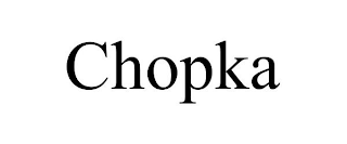 CHOPKA