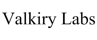 VALKIRY LABS