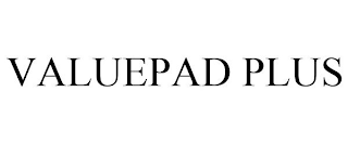 VALUEPAD PLUS