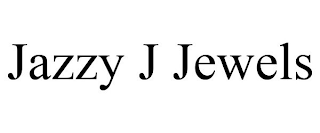 JAZZY J JEWELS