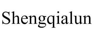 SHENGQIALUN