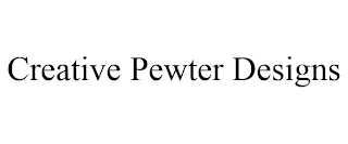CREATIVE PEWTER DESIGNS