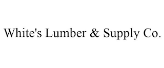 WHITE'S LUMBER & SUPPLY CO.