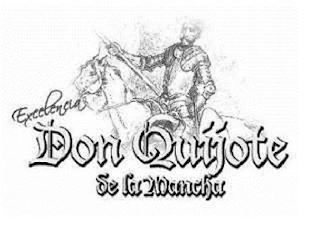 EXCELENCIA DON QUIJOTE DE LA MANCHA