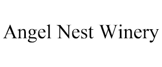 ANGEL NEST WINERY