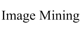 IMAGE MINING