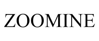 ZOOMINE