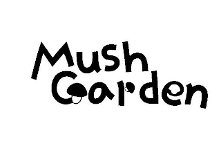 MUSHGARDEN