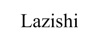 LAZISHI