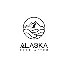 ALASKA EVER AFTER