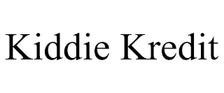 KIDDIE KREDIT