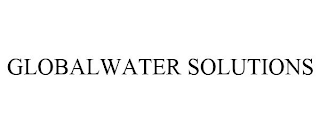 GLOBALWATER SOLUTIONS