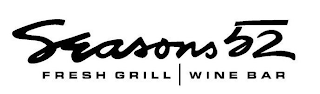 SEASONS 52 FRESH GRILL WINE BAR