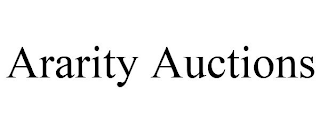 ARARITY AUCTIONS