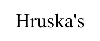 HRUSKA'S