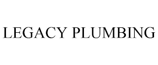 LEGACY PLUMBING