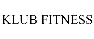 KLUB FITNESS