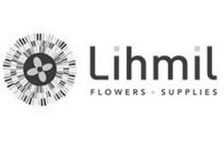 LIHMIL FLOWERS SUPPLIES