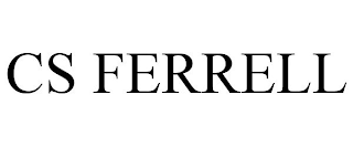 CS FERRELL