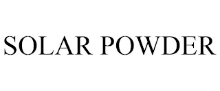 SOLAR POWDER