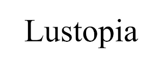 LUSTOPIA