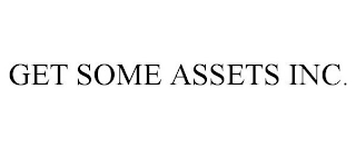 GET SOME ASSETS INC.