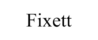 FIXETT