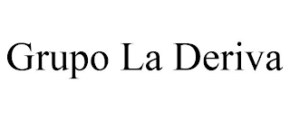 GRUPO LA DERIVA