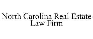 NORTH CAROLINA REAL ESTATE LAW FIRM