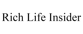 RICH LIFE INSIDER