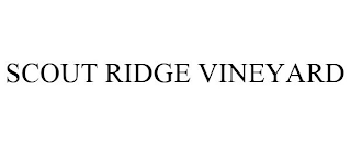 SCOUT RIDGE VINEYARD