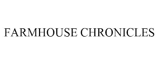 FARMHOUSE CHRONICLES