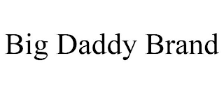 BIG DADDY BRAND