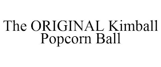 THE ORIGINAL KIMBALL POPCORN BALL
