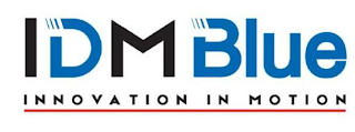 IDM BLUE INNOVATION IN MOTION