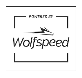 POWERED BY WOLFSPEED