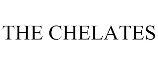 THE CHELATES