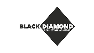 BLACK DIAMOND REAL ESTATE ADVISORS