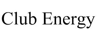 CLUB ENERGY