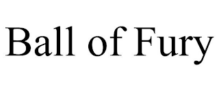 BALL OF FURY