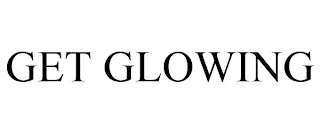 GET GLOWING