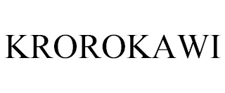 KROROKAWI