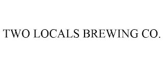 TWO LOCALS BREWING CO.