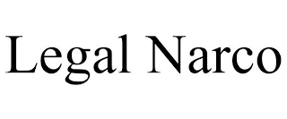 LEGAL NARCO