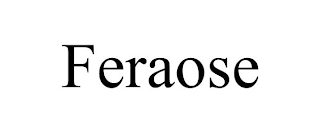 FERAOSE