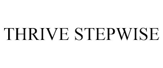 THRIVE STEPWISE