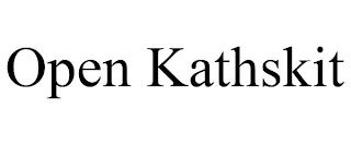 OPEN KATHSKIT