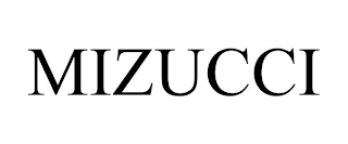 MIZUCCI