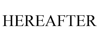 HEREAFTER